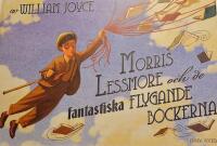 Morris Lessmore och de fantastiska flygande b&ouml;ckerna