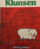 Klunsen : en saga om en liten hund