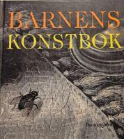 Barnens konstbok : bilder fr&aring;n Nationalmuseum