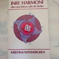 Inre harmoni : den nya tidens s&auml;tt att t&auml;nka