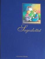 Sagoslottet . Klassiska sagor. Illustrationer Kristiina Louhi, Riika Juvonen, Julia Vuori