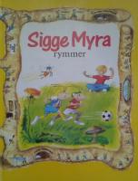 Sigge Myra rymmer