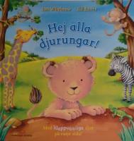 Hej alla djurungar! Med klappv&auml;nliga djur p&aring; varje sida!