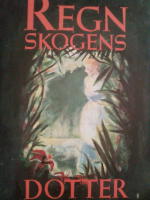 Regnskogens dotter