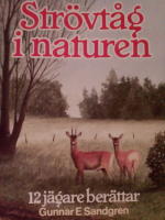 Str&ouml;vt&aring;g i naturen