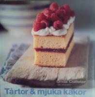 T&aring;rtor & mjuka kakor
