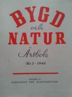 Bygd och Natur &Aring;rsbok Nr 2 - 1946