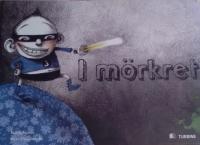 I m&ouml;rkret