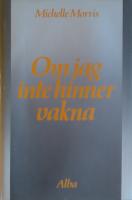 Om jag inte hinner vakna