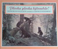 Plocka plocka bj&ouml;rneb&auml;r! : ramsor om vilda djur