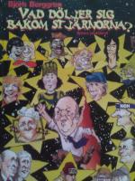 Vad d&ouml;ljer sig bakom stj&auml;rnorna?