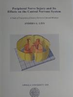 Peripheral Nerve Injury and Its Effects on the Central Nervous System. A Study of Transection of Sensory Nerves in Cats and Monkeys