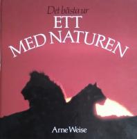 Det b&auml;sta ur Ett med Naturen