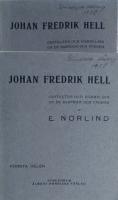 Johan Fredrik Hell F&ouml;rsta+andra delen