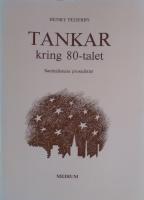 Tankar kring 80-talet : samh&auml;llsn&auml;ra prosadikter