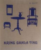 Kring gamla ting