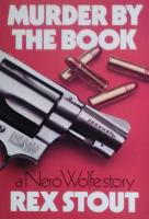 Murder by the book a Nero Wolfe story