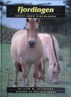 Fjordingen Arvet fr&aring;n vikingarna