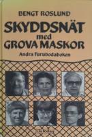 Skyddsn&auml;t med grova maskor  Andra Furubodaboken