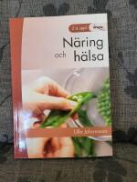 N&auml;ring och h&auml;lsa