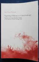 Negotiating wilderness in a cultural landscape : predators and Saami reindeer herding in the Laponian world heritage area