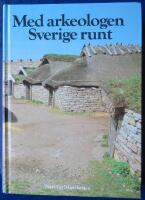 Med arkeologen sverige runt