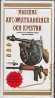 Moderna automatkarbiner och kpistar