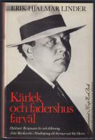 K&auml;rlek och fadershus farv&auml;l