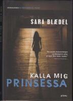 Kalla mig prinsessa
