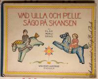 Vad Ulla och Pelle s&aring;go p&aring; Skansen
