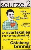 Sourze 2 - om du t&auml;nker sj&auml;lv.