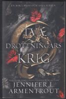 Tv&aring; drottningars krig