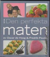 Nya Den perfekta maten