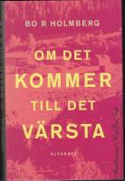 Om det kommer till det v&auml;rsta