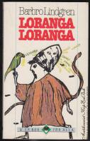 Loranga, Loranga