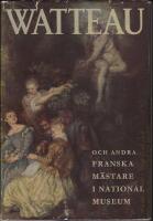 Watteau och andra franska m&auml;stare i Nationalmuseum