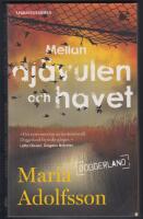 Mellan dj&auml;vulen och havet
