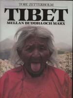 Tibet-mellan Buddha och Marx