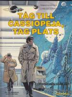 T&aring;g till Cassiopeja, tag plats