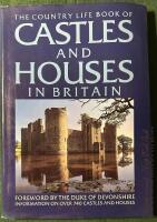The Country Life book of Castles and Houses in Britain
