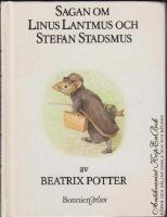 Sagan om Linus Lantmus och Stefan Stadsmus