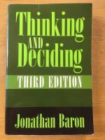 Thinking and Deciding