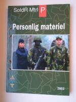 SoldR MtrlP Soldatreglemente Personlig Materiel 2003