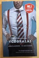 YCDBRALAI - Arbeta mindre - f&aring; mer gjort (You Can&acute;t Do Business Running Around Like An Idiot)