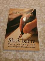 Skriv b&auml;ttre p&aring; kortare tid