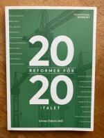 20 reformer f&ouml;r 20-talet