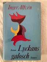 Lyckans galosch : [roman]