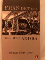 Fr&aring;n det ena till det andra