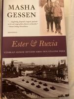 Ester & Ruzia : v&auml;nskap genom Hitlers krig och Stalins fred