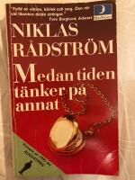 Medan tiden t&auml;nker p&aring; annat